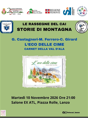 Presentazione "L'eco delle cime - carnet della Val d'Ala"